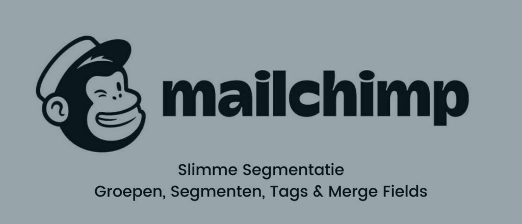 mailchimp segmentatie